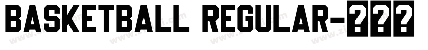 Basketball Regular字体转换